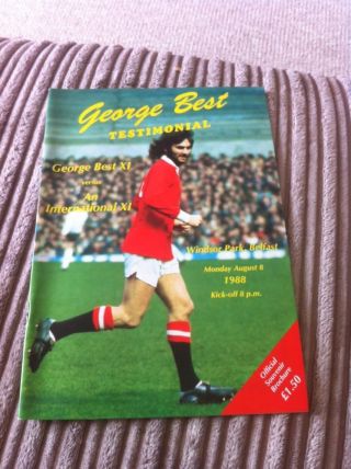 Manchester United Fc Legend George Best 1988 Rare Testimonial Programme