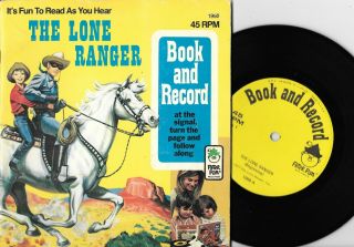 The Lone Ranger - U.  S.  Rare 7 " 45 Vinyl Record W Read Along 12 Page Book