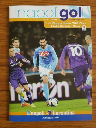 Napoli Coppa Italia Match Programmes 2014 Bundle (qf,  Semi & Final) Rare