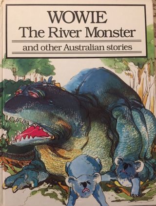 Wowie The River Monster By L&g Adams (hardcover 1987)