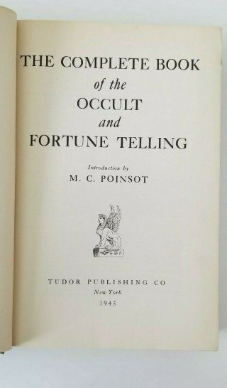 Complete Book of the Occult and Fortune Telling M.  C.  Poinsot 1945 Tudor RARE 1st 2