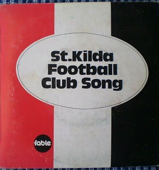 St.  Kilda Football Club Song - The Saints - Vfl/afl " Rare Oz " Ps 45 Rpm