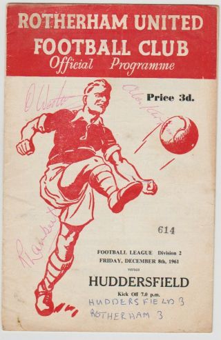 Rotherham United V Huddersfield 1961 Programme Rare Hand Signed 3 X Signatures