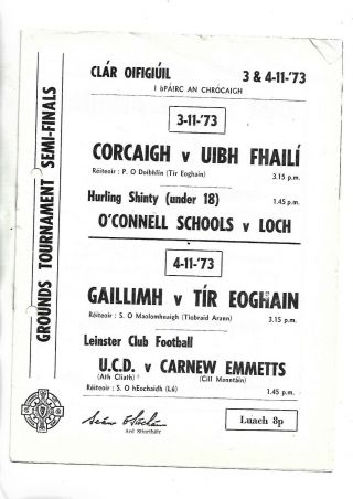 Very Rare Gaa Football 1973 Croke Cup Semis Cork V Offaly Galway V Tyrone