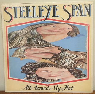 Rare Steeleye Span " All Around My Hat " Ex 1975 Lp (chrysalis Chr - 1091)