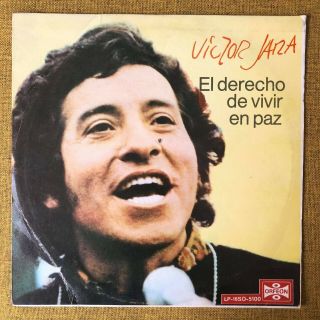 Victor Jara - El Derecho De Vivir En Paz / Rare Mexico Press Lp Orfeon