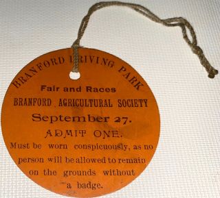 Rare Antique American Branford Agricultural Society Fair & Horse Race Ticket Ct