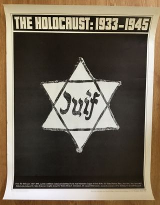 Rare 1977 Nyc Exhibition Poster “the Holocaust:1933 - 1945” Star Of David