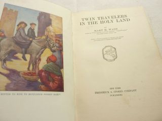 1919 Wade Mary Twin Travelers in Holy Land Illustrated Vintage RARE 3