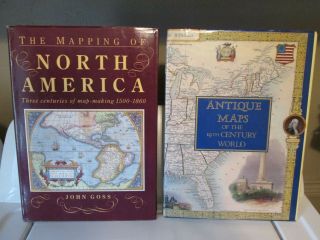 Mapping Of North America & Antique Maps Of The 19th Century World Hc/dj