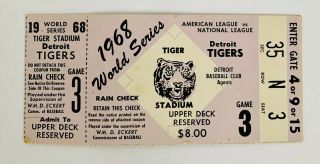1968 World Series Game 3 Ticket Detroit Tigers Rare - Tiger Stadium