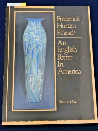 Rare Book On The Pottery Designs Of Frederick Hurten Rhead Arequipa.  Jervis