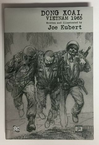 Rare Don Xoai,  Vietnam 1965 Hard Back W/dj Joe Kubert Dc Comics 2010 True Story