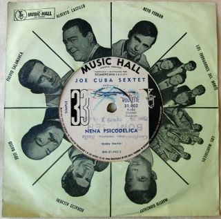 Joe Cuba Sextet 7 " Psychedelic Baby /my Man Speedy Rare 1968 Press Latin Soul