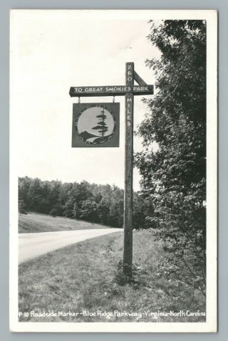Great Smoky Mountains Roadside Sign Rppc Blue Ridge Parkway—rare Vintage Photo