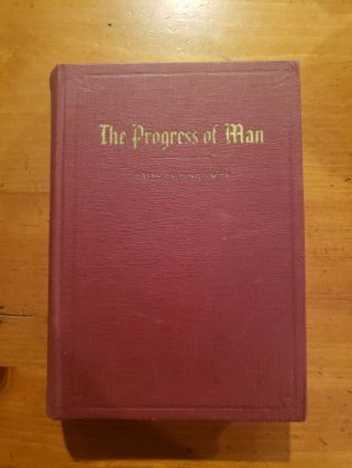 The Progress Of Man By Joseph Fielding Smith 1936 1st Edition Rare Vintage Hb