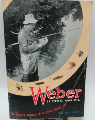 Vintage 1937 Weber Of Stevens Point Wis No.  18 Fly Tackle Book