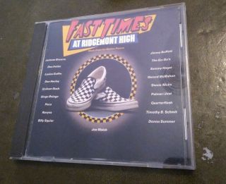 Fast Times At Ridgemont High Soundtrack 1995 Various Cd 80s Ravyns Poco Oop Rare
