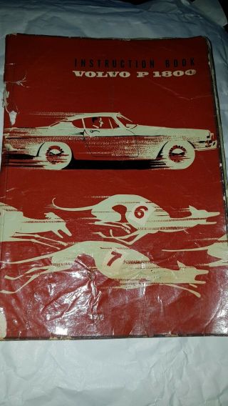 Volvo P1800s Drivers Handbook.  Very Rare A Series Book Issued To Early.
