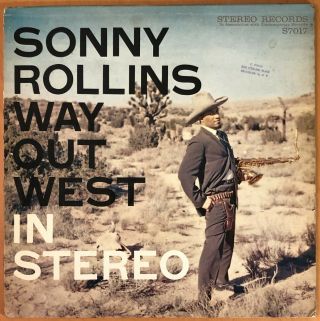 Sonny Rollins Way Out West In Stereo Contemporary S7017 D1/d1 Rare Vg,
