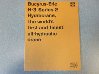 Rare Bucyrus - Erie Crane Sales Brochure 1966