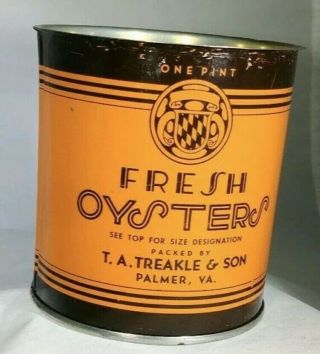 Vintage Antique T A Treakle & Son Oyster Tin Palmer,  Virginia Nautical Decor