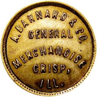 1925 Crisp Illinois Good For Token A Barnard & Co Rare Unlisted Town