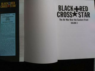Black Cross,  Red Star: Air War Eastern Front vol.  2 - Bergstrom - RARE OOP 3