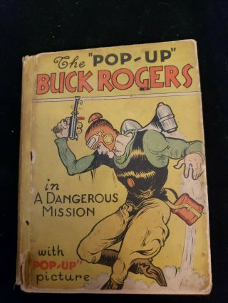 Very Rare: 1934 The Pop - Up Buck Rogers With Full Color Pop - Up