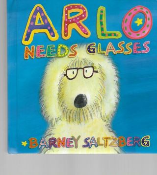 Arlo Needs Glasses / Pop - Up Book / Barney Saltzberg Rare Hardcover Optometrist