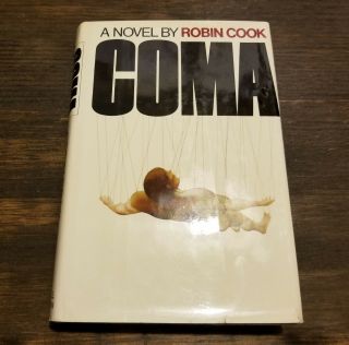 (1977) " Coma,  " A Novel By Robin Cook First 1st / 4th $8.  95 Hbdj Rare