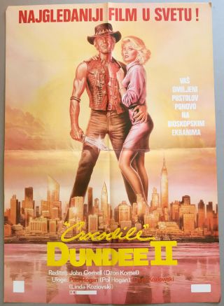 Crocodile Dundee Ii - Paul Hogan/linda Kozlowski - Rare Yugoslav Movie Poster 1988