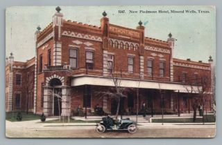 Piedmont Hotel Mineral Wells Texas Antique Postcard Palo Pinto County Tx 1917