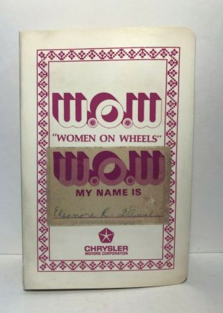 Wow - Women On Wheels Book Vintage Rare Chrysler Motors Cars Auto Safety