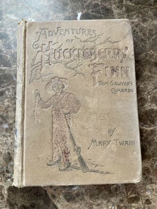 Mark Twain Huckleberry Finn 1893 Early Edition Illustrated Rare