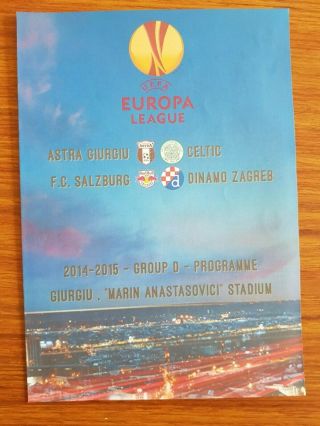 Fc Astra Giurgiu V Celtic W/ Ticket,  Press Kit,  Match Report And Newspaper Rare