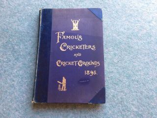 Antique Famous Cricketers And Cricket Grounds 1895 Album