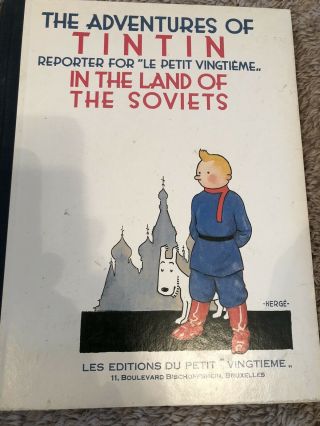 Tintin In The Land Of The Soviets Rare Hardcover Edition