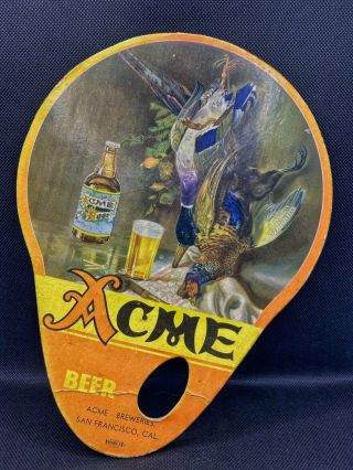 Rare Vintage Antique Acme Beer Cardboard Fan Beer Sign San Francisco California