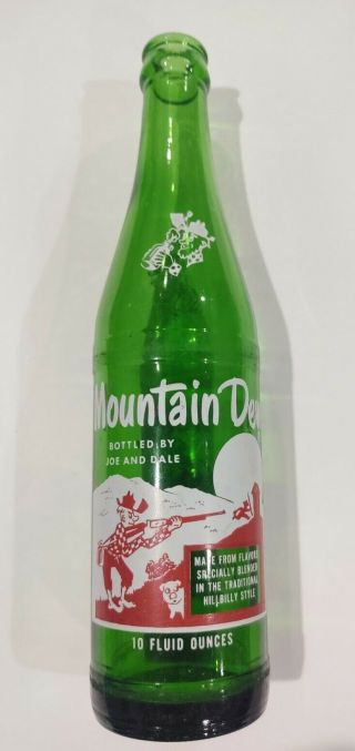 Vintage “rare” Mountain Dew 10 Oz.  Bottle,  " Bottled By Joe And Dale ”