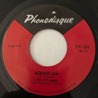 Garage Punk R&b Les 4 Flames Mohair Sam Phonodisque 45 Rare French Canadian Ex