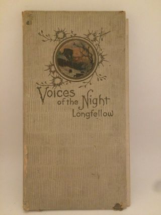 Voices Of The Night - Antique Picture Book Of Poems By Henry W.  Longfellow