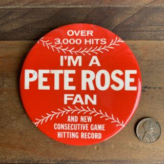 Rare Vintage I’m A Pete Rose Fan Button Pin 3000 Hits Reds Hall Of Fame
