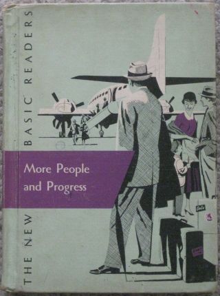 Vintage 1956 More People And Progress The Basic Readers Grade 6 Rare