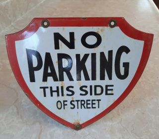 RARE VINTAGE NO PARKING THIS SIDE PORCELAIN STREET SIGN HIGHWAY ROUTE 3