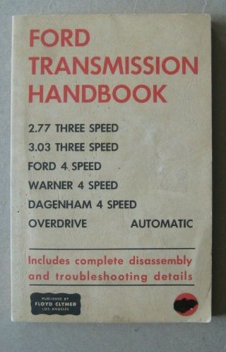 Very Rare,  1965,  Floyd Clymer Ford Transmission Handbook Of Repair & Maintenance