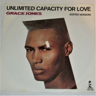 Grace Jones Unlimited Capacity For Love 7 " German 45 Rare Island Vinyl 1982 82