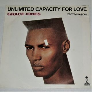 GRACE JONES Unlimited Capacity For Love 7 
