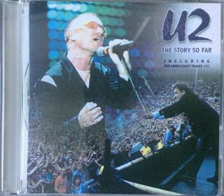 U2 The Story So Far Rare Cd Inc.  5 Unreleased Tracks Ultimate Sound Live Aid
