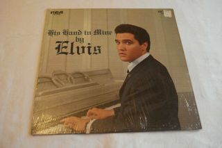Near Elvis Presley His Hand In Mine Rca Rare Lp Record Album Vinyl